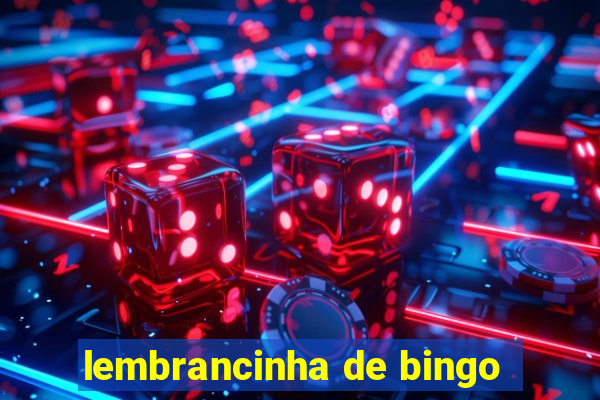 lembrancinha de bingo